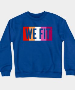 Lesbian Sweatshirts - We Fit Sweatshirt TP1503 3 - Lesbian Flag We Fit