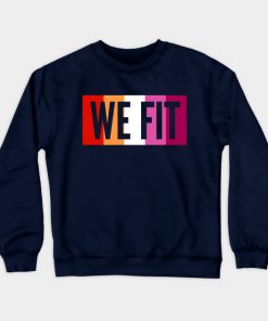Lesbian Sweatshirts - We Fit Sweatshirt TP1503 4 - Lesbian Flag We Fit