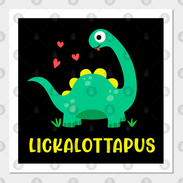 22260742_0-6 Lesbian - Lickalottapus with cute green dinosaur Design