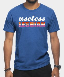 Lesbian T-Shirts - Useless Lesbian Gay Pride Lesbian Flag LGBT T-Shirt TP1503 13 - Lesbian Flag Useless Lesbian Gay Pride Lesbian Flag LGBT