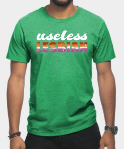 Lesbian T-Shirts - Useless Lesbian Gay Pride Lesbian Flag LGBT T-Shirt TP1503 15 - Lesbian Flag Useless Lesbian Gay Pride Lesbian Flag LGBT