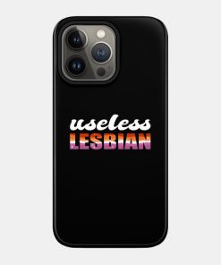 Lesbian Cases - Useless Lesbian Gay Pride Lesbian Flag LGBT Phone Case TP1503 11 - Lesbian Flag Useless Lesbian Gay Pride Lesbian Flag LGBT