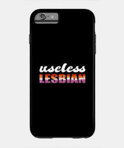 Lesbian Cases - Useless Lesbian Gay Pride Lesbian Flag LGBT Phone Case TP1503 19 - Lesbian Flag Useless Lesbian Gay Pride Lesbian Flag LGBT