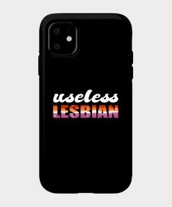 Lesbian Cases - Useless Lesbian Gay Pride Lesbian Flag LGBT Phone Case TP1503 25 - Lesbian Flag Useless Lesbian Gay Pride Lesbian Flag LGBT