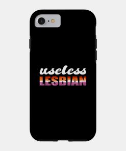 Lesbian Cases - Useless Lesbian Gay Pride Lesbian Flag LGBT Phone Case TP1503 26 - Lesbian Flag Useless Lesbian Gay Pride Lesbian Flag LGBT