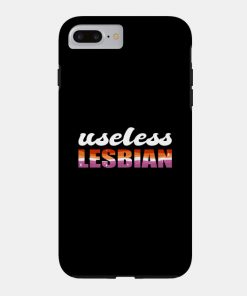 Lesbian Cases - Useless Lesbian Gay Pride Lesbian Flag LGBT Phone Case TP1503 28 - Lesbian Flag Useless Lesbian Gay Pride Lesbian Flag LGBT