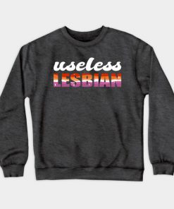 Useless Lesbian Gay Pride Lesbian Flag LGBT