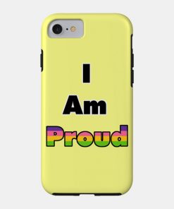 Lesbian Cases - I am Proud (Lesbian) Phone Case TP1503 26 - Lesbian Flag I am Proud (Lesbian)